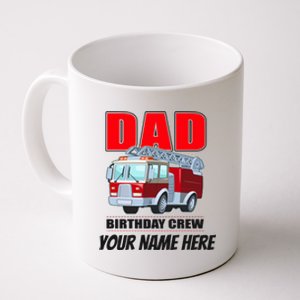 Personalized Custom Name Dad Funny Birthday Crew Firetruck Coffee Mug