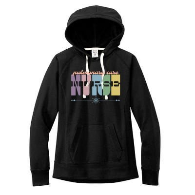 Pulmonary Care Nurse Gift Nursing Squad Appreciation Lungs Gift Women's Fleece Hoodie