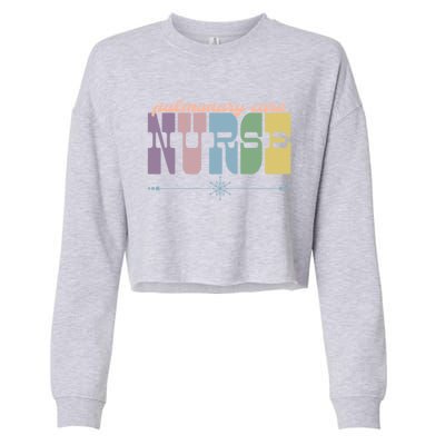 Pulmonary Care Nurse Gift Nursing Squad Appreciation Lungs Gift Cropped Pullover Crew