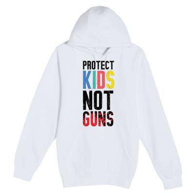 Protect Children Not Guns | March For Our Lives Premium Pullover Hoodie