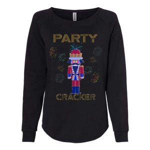 Party Cracker New Years Eve Holiday Nutcracker Squad Womens California Wash Sweatshirt