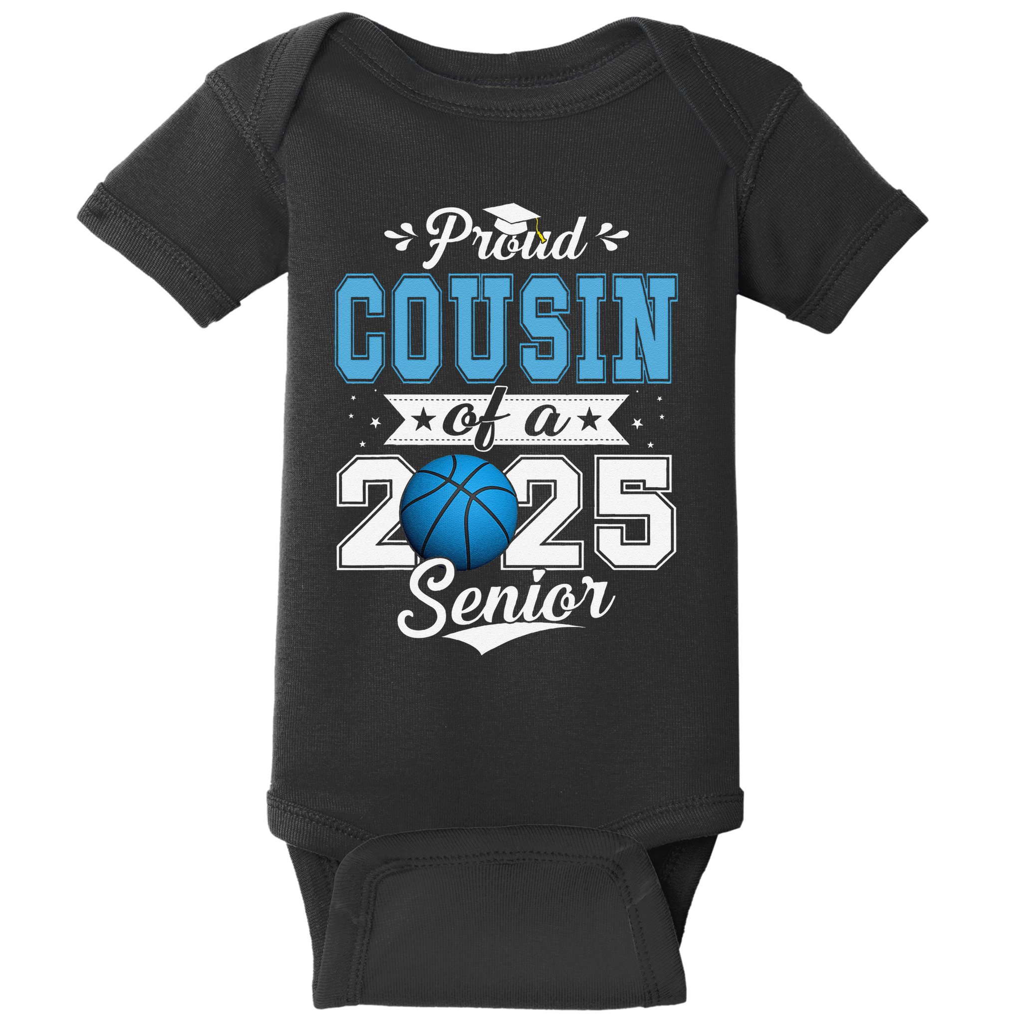 Proud Cousin Of A 2025 Senior Graduate Basketball Gift Baby Bodysuit