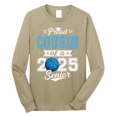 Proud Cousin Of A 2025 Senior Graduate Basketball Gift Long Sleeve Shirt