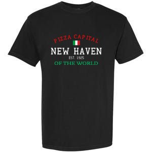 Pizza Capital Of The World New Haven Connecticut Garment-Dyed Heavyweight T-Shirt