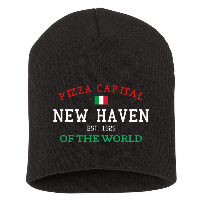 Pizza Capital Of The World New Haven Connecticut Short Acrylic Beanie