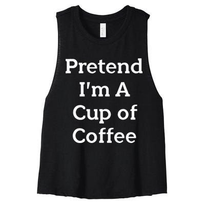 Pretend Cup Of Coffee Costume Funny Halloween Coffee Women's Racerback Cropped Tank