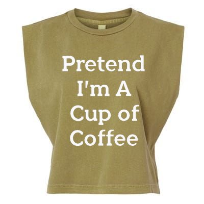 Pretend Cup Of Coffee Costume Funny Halloween Coffee Garment-Dyed Women's Muscle Tee