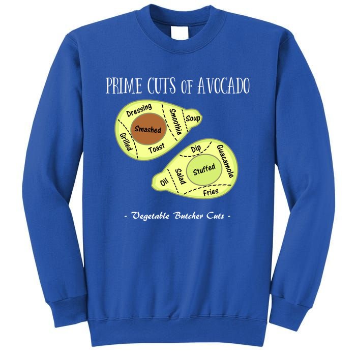 Prime Cuts Of Avocado Butcher Cuts Vegetarian Vegan Cool Gift Sweatshirt