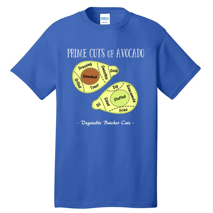 Prime Cuts Of Avocado Butcher Cuts Vegetarian Vegan Cool Gift Tall T-Shirt