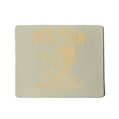 PERSIAN CLOUD OF FLUFF CAT BREED Mousepad