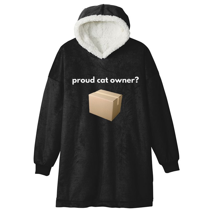 Proud Cat Owner Schrodingers Cat Funny Hooded Wearable Blanket