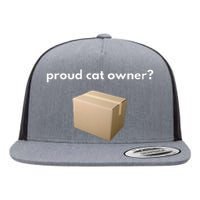 Proud Cat Owner Schrodingers Cat Funny Flat Bill Trucker Hat