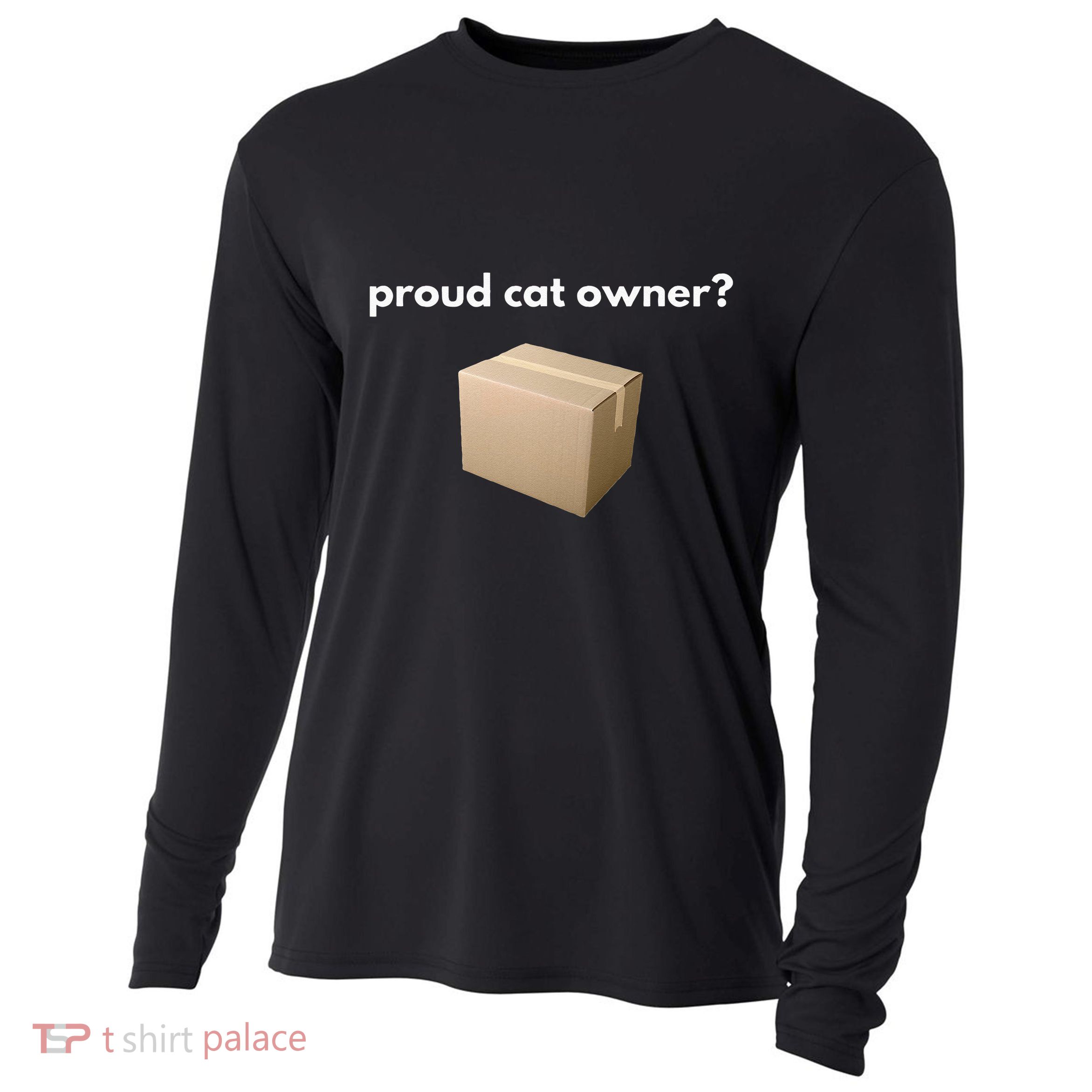 Proud Cat Owner Schrodingers Cat Funny Cooling Performance Long Sleeve Crew