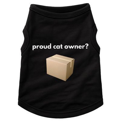 Proud Cat Owner Schrodingers Cat Funny Doggie Tank
