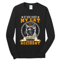 Protective Cat Owner Message Tall Long Sleeve T-Shirt