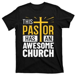 Pastor Costume Pastoring This Pastor Has An Awesome Church T-Shirt