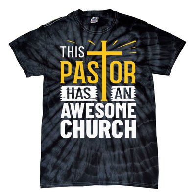 Pastor Costume Pastoring This Pastor Has An Awesome Church Tie-Dye T-Shirt