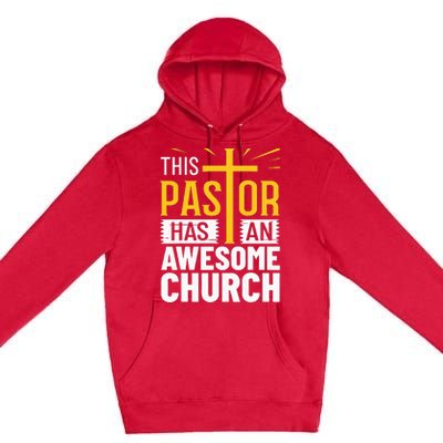 Pastor Costume Pastoring This Pastor Has An Awesome Church Premium Pullover Hoodie