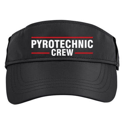 Pyrotechnic Crew Pyro Pyromaniac Fireworks Pyrotechnician Adult Drive Performance Visor