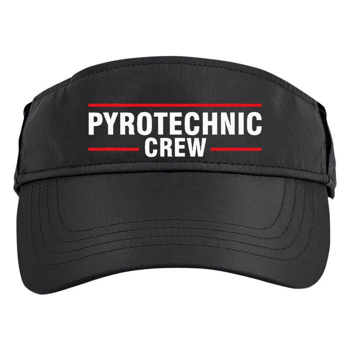 Pyrotechnic Crew Pyro Pyromaniac Fireworks Pyrotechnician Adult Drive Performance Visor