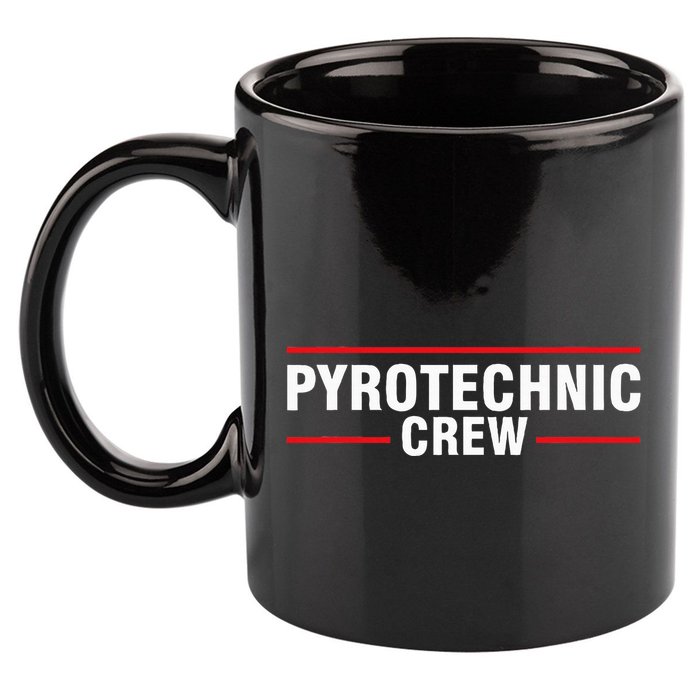 Pyrotechnic Crew Pyro Pyromaniac Fireworks Pyrotechnician 11oz C Handle Ceramic Mug