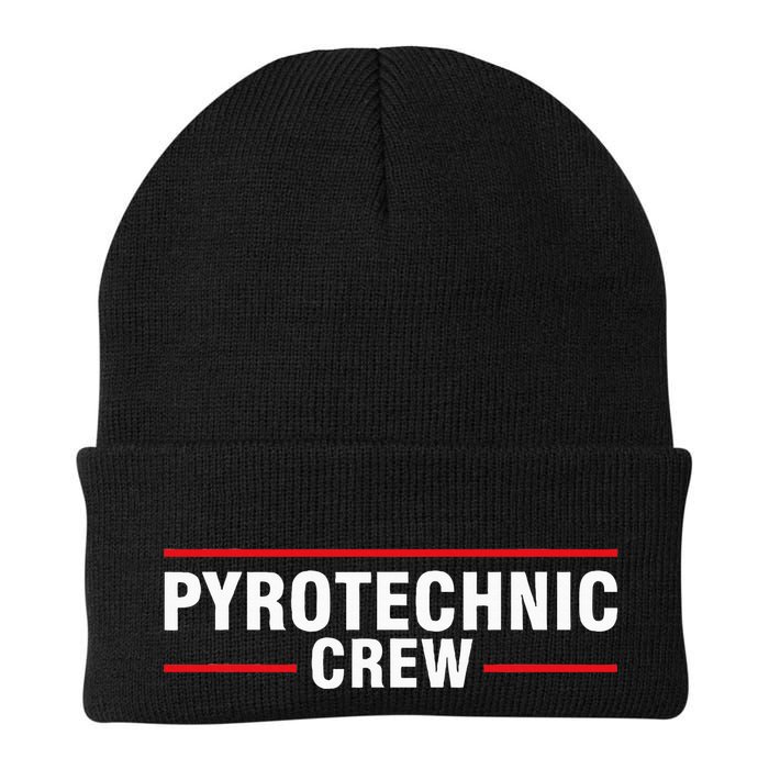 Pyrotechnic Crew Pyro Pyromaniac Fireworks Pyrotechnician Beanie