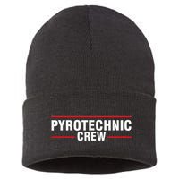 Pyrotechnic Crew Pyro Pyromaniac Fireworks Pyrotechnician Sustainable Knit Beanie