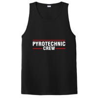 Pyrotechnic Crew Pyro Pyromaniac Fireworks Pyrotechnician PosiCharge Competitor Tank
