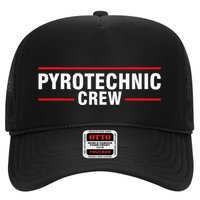 Pyrotechnic Crew Pyro Pyromaniac Fireworks Pyrotechnician Trucker Hat