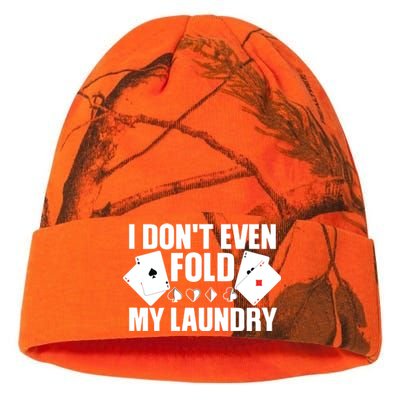 Poker Card Player I Don't Even Fold My Laundry Gambler Kati Licensed 12" Camo Beanie