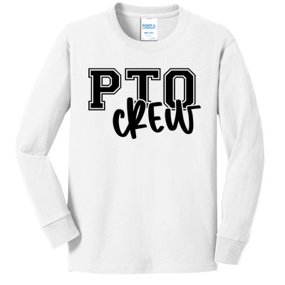 Pto Crew Parent Teacher Organization Kids Long Sleeve Shirt