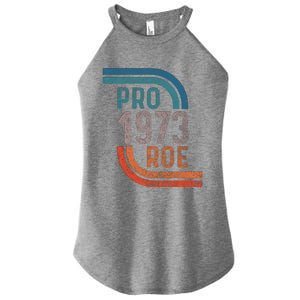 Pro Choice Pro Roe 1973 Roe V Wade Women's Perfect Tri Rocker Tank