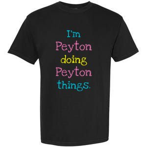 Peyton Cute Personalized TextS Gift Top For Girl Garment-Dyed Heavyweight T-Shirt