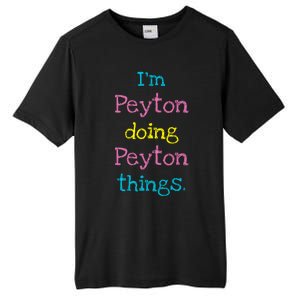 Peyton Cute Personalized TextS Gift Top For Girl Tall Fusion ChromaSoft Performance T-Shirt