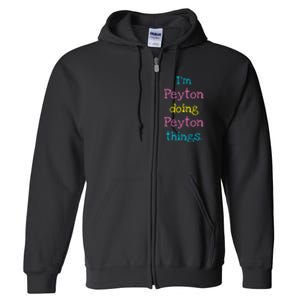 Peyton Cute Personalized TextS Gift Top For Girl Full Zip Hoodie