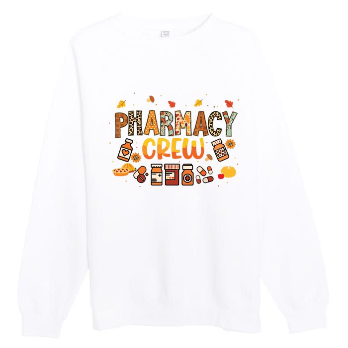 Pharmacy Crew Pharmacist Squad Autumn Fall Leaves Pumpkin Premium Crewneck Sweatshirt