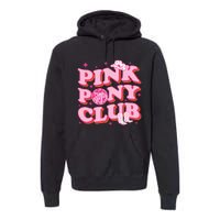 Pony Club Premium Hoodie