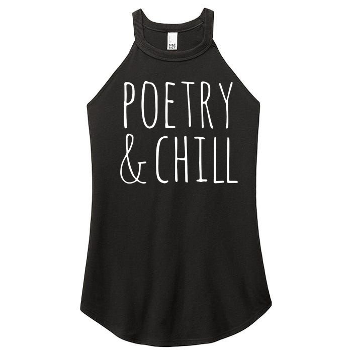 Poetry Chill Poetry Gifts For Writers Poets Authors Women's Perfect Tri Rocker Tank