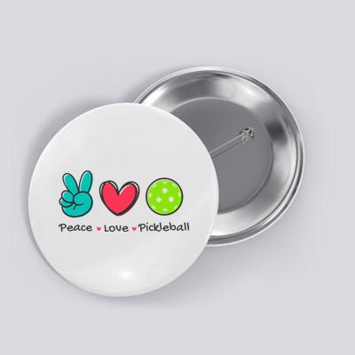 Pickleball Court Play Funny Peace & Love Design Button