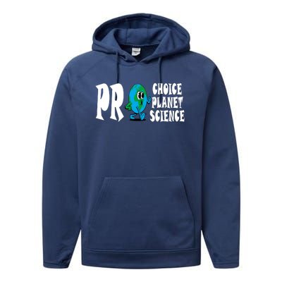 Pro Choice Pro Planet Pro Science Earth Day Climate Change Performance Fleece Hoodie