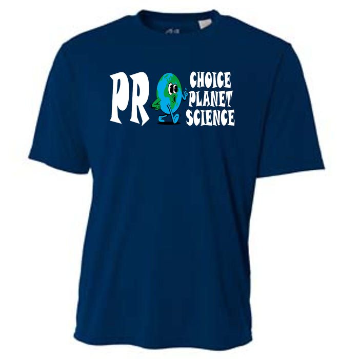 Pro Choice Pro Planet Pro Science Earth Day Climate Change Cooling Performance Crew T-Shirt