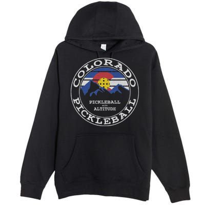 Pickleball Colorado Pickle Ball With Altitude Pickleball Premium Pullover Hoodie