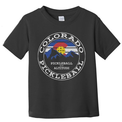 Pickleball Colorado Pickle Ball With Altitude Pickleball Toddler T-Shirt