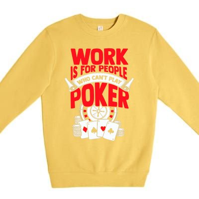 Poker Casino Player Bluffing Ace Royal Flush Pik Pot Premium Crewneck Sweatshirt