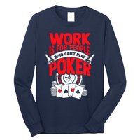 Poker Casino Player Bluffing Ace Royal Flush Pik Pot Long Sleeve Shirt