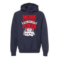 Poker Casino Player Bluffing Ace Royal Flush Pik Pot Premium Hoodie