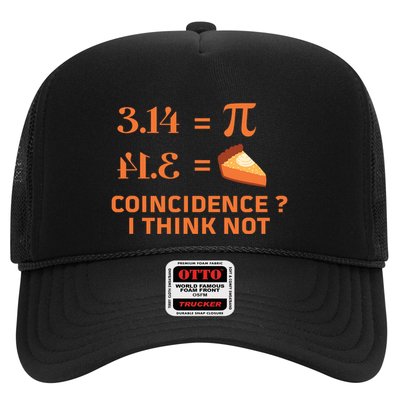 Pie Coincidence Pi Mathematics Love Math Happy Pi Day Gift Trucker Hat