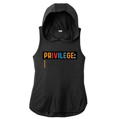 Privilege Civil Rights Tee Equality Tank Ladies PosiCharge Tri-Blend Wicking Draft Hoodie Tank