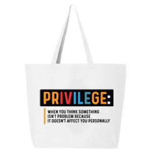 Privilege Civil Rights Tee Equality Tank 25L Jumbo Tote