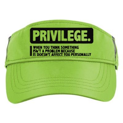 Privilege Civil Right Equality Social Justice Adult Drive Performance Visor